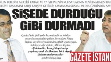 ŞİŞEDE DURDUĞU GİBİ DURMADI