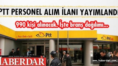 PTT personel alım ilanı yayımlandı