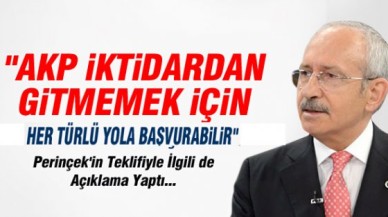 ‘İKTİDARI VERMEMEK İÇİN HER TÜRLÜ YOLA BAŞVURABİLİRLER’