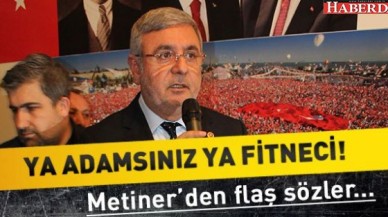 YA ADAMSINIZ YA FİTNECİ!