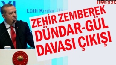 Erdoğandan zehir zemberek Dündar-Gül davası çıkışı