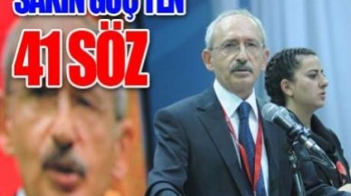 Kılıçdaroğlu'ndan Türkiye'ye 41 söz