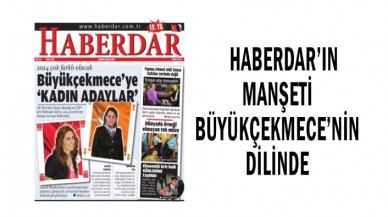 BÜYÜKÇEKMECE’YE KADIN ADAYLAR