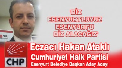 'BİZ ESENYURT'LUYUZ ESENYURT'U BİZ ALACAĞIZ'