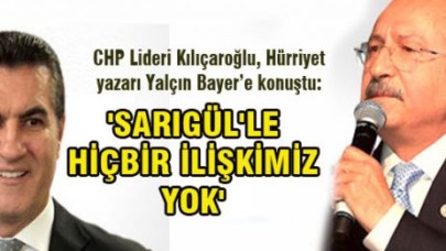 SARIGÜL'LE HİÇBİR İLİŞKİMİZ YOK!