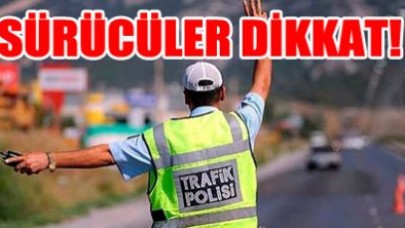 Sürücüler dikkat! Yeni değişiklik...