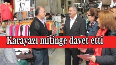 Karayazı mitinge davet etti