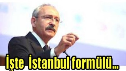 İşte CHP'nin İstanbul formülü...