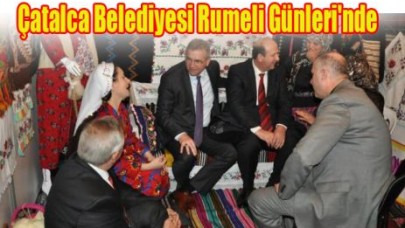 Çatalca Belediyesi Rumeli Günleri'nde