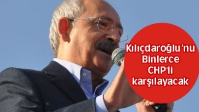 Binlerce CHP'li karşılayacak