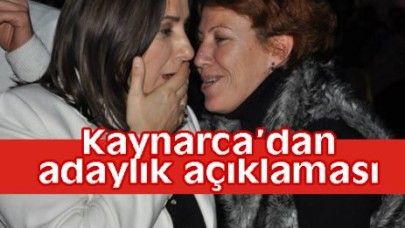 Kaynarca’dan adaylık açıklaması