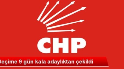 CHP Belediye Başkan Adayı Çakmak, Adaylıktan Çekildi