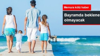 Memur İçin Bayram Tatili 9 Gün Olmayacak