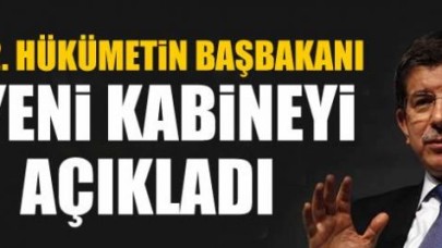 62. Hükümetin başbakanı yeni kabineyi açıkladı