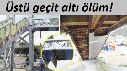 Üstü geçit altı ölüm!