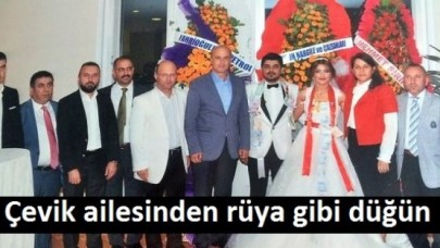 Çevik ailesinden rüya gibi düğün