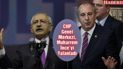 CHP Genel Merkezi, Muharrem İnceyi Yalanladı