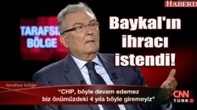 Deniz Baykalın ihracı istendi!