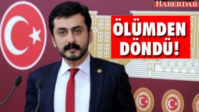 CHP İstanbul Milletvekili Eren Erdem İstanbulda ölümden döndü.