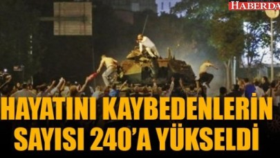 Darbe girişiminde hayatını kaybedenlerin sayısı 240a yükseldi