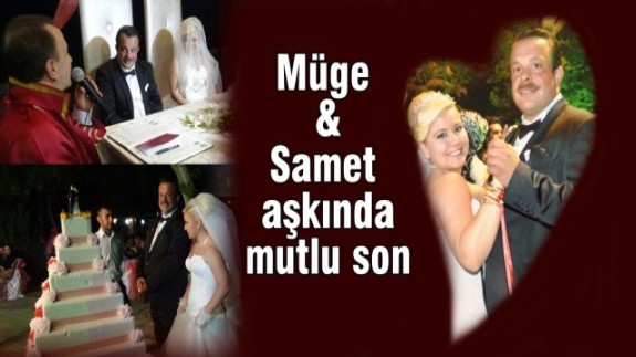 Müge ve Samet aşkında mutlu son...