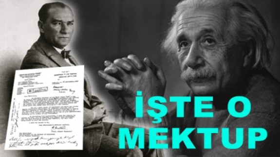 Einstein Atatürke mektubunda ne yazmıştı?