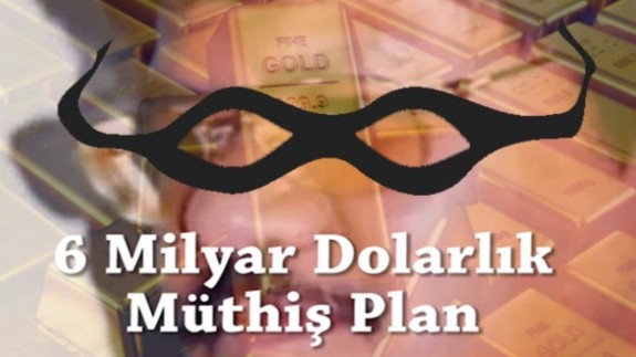 6 Milyar Dolarlık Altın Vurgunu! Muhteşem Planlanmış Bir Senaryo