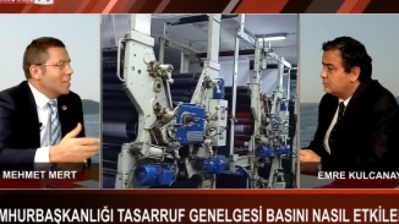 Mehmet Mert Cumhurbaşkanlığının tasarruf genelgesini değerlendirdi